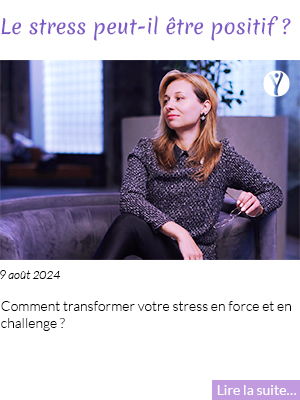 Soyoqi | Le stress peut-il être positif ?